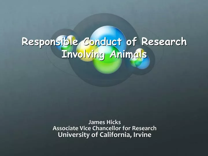 responsible conduct of research involving animals