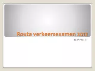 Route verkeersexamen 2012