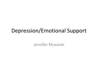 Depression/Emotional Support