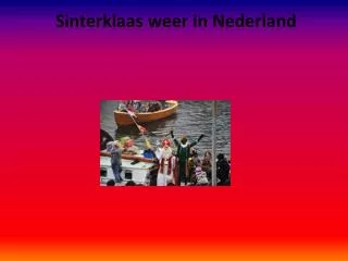 sinterklaas weer in nederland