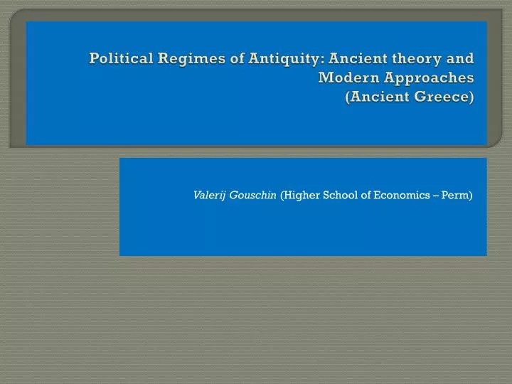 political regimes of antiquity ancient theory and modern approaches ancient greece