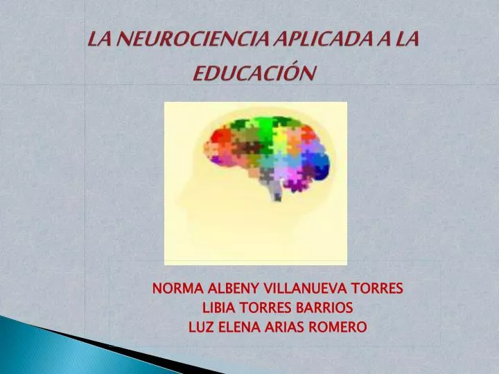 la neurociencia aplicada a la educaci n