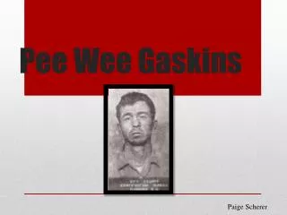 Pee Wee Gaskins