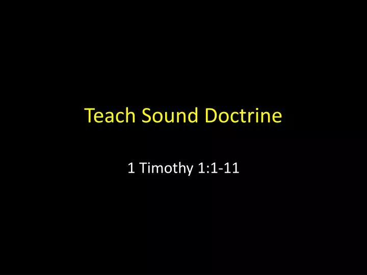 teach sound doctrine