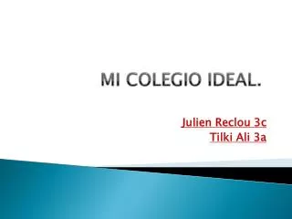 mi colegio ideal