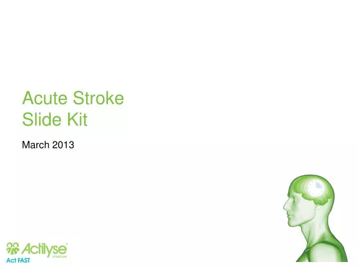 acute stroke slide kit