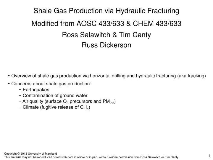 shale gas production via hydraulic fracturing modified from aosc 433 633 chem 433 633