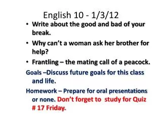 English 10 - 1/3/12