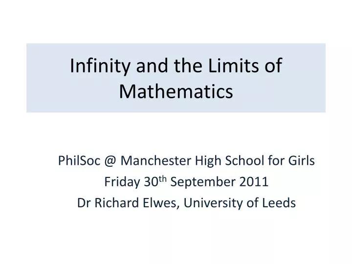 infinity and the limits of mathematics