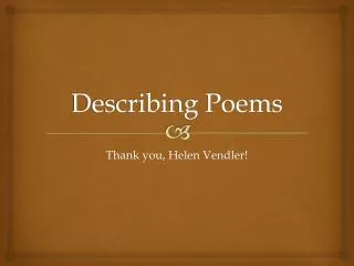 Describing Poems