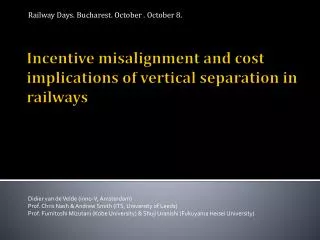 Incentive misalignment and cost implications of vertical separation in railways