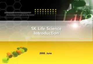 SK Life Science Introduction