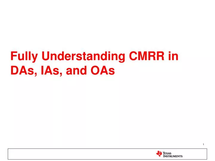 fully understanding cmrr in das ias and oas