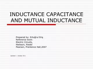 INDUCTANCE CAPACITANCE AND MUTUAL INDUCTANCE