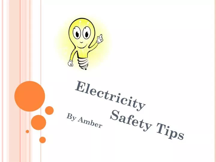 electricity safety tips by amber