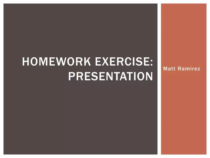 homework exercise presentation