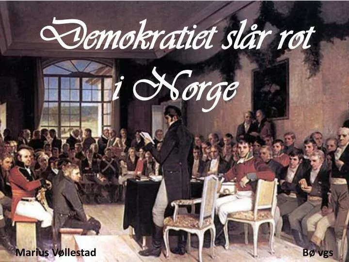 demokratiet sl r rot i norge