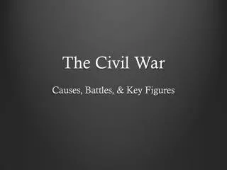 The Civil War