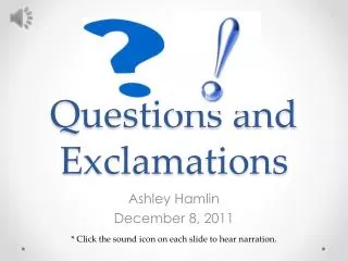 Questions and Exclamations