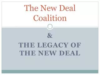 The New Deal Coalition