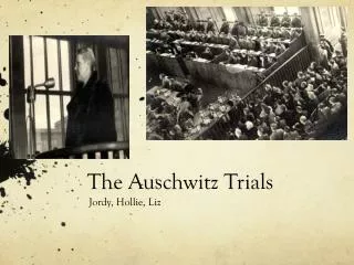 The Auschwitz Trials