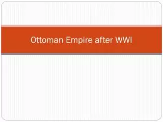 Ottoman Empire after WWI