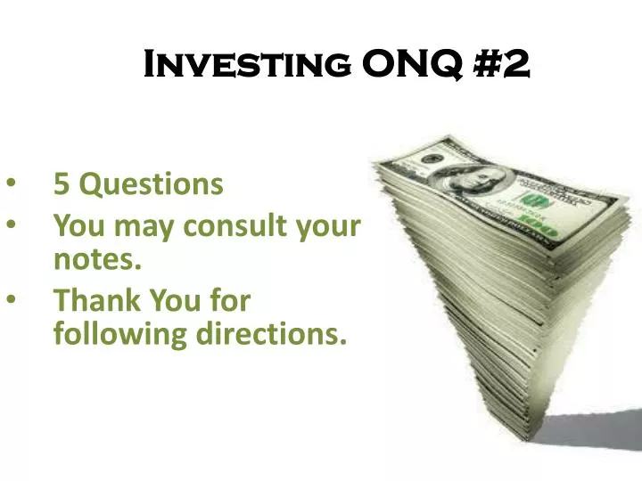 investing onq 2