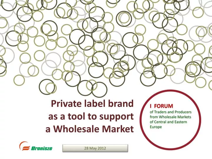 private label brand as a tool to support a wholesale market