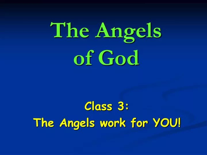the angels of god