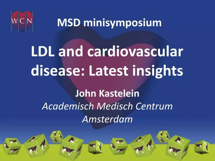 ldl and cardiovascular disease latest insights
