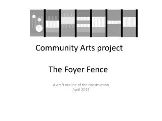 Community Arts project The Foyer Fence