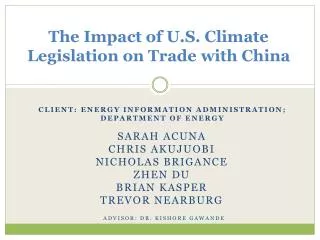 The Impact of U.S. Climate Legislation on Trade with China