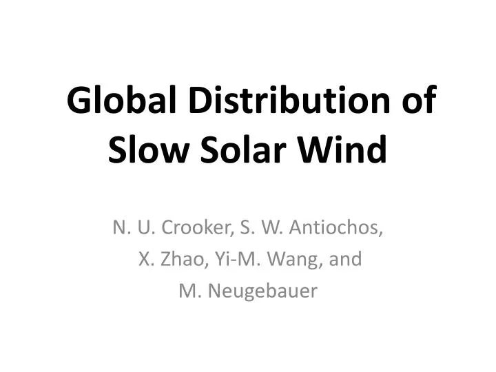 global distribution of slow solar wind