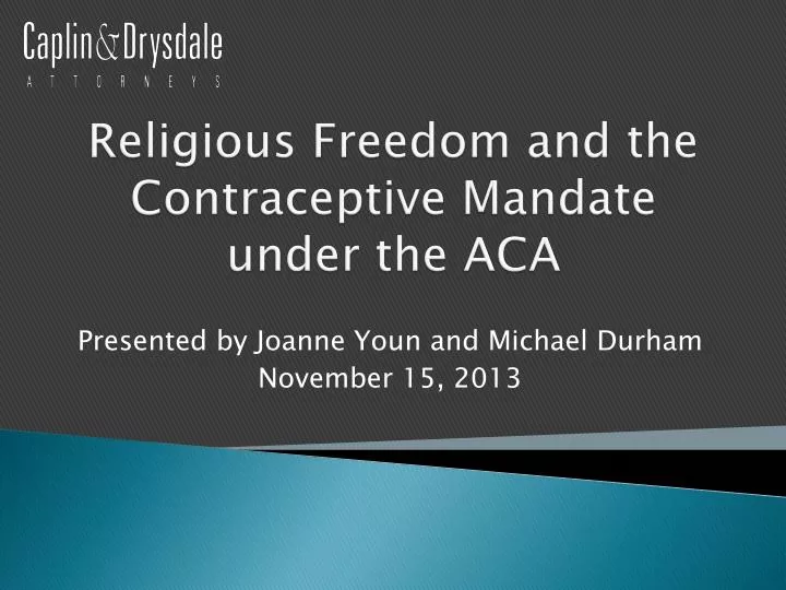 religious freedom and the contraceptive mandate under the aca