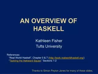 AN Overview OF Haskell