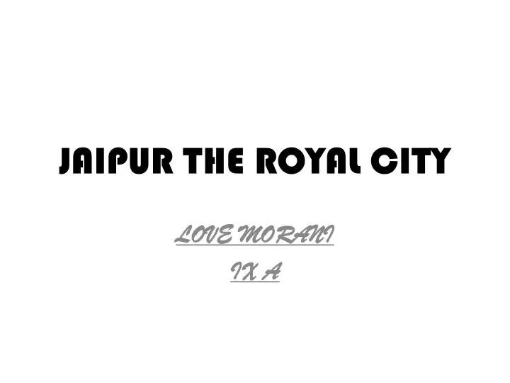 jaipur the royal city