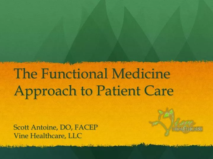 the functional medicine approach to patient care