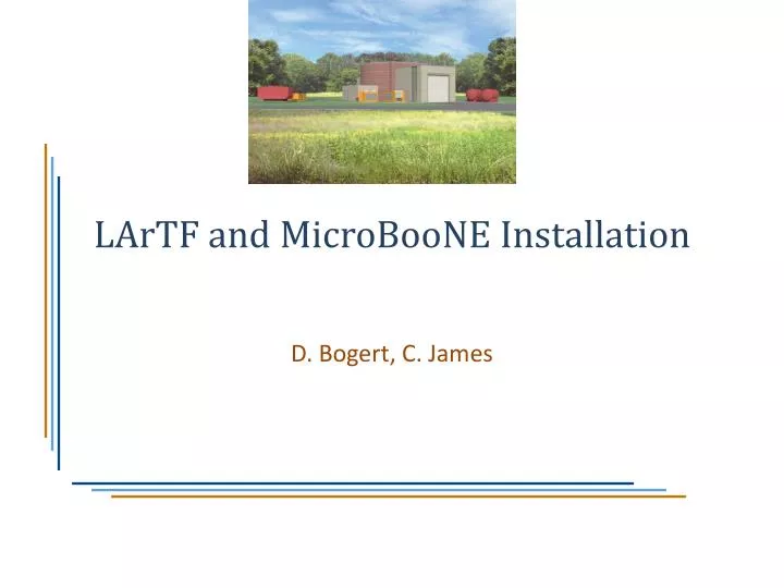 lartf and microboone installation