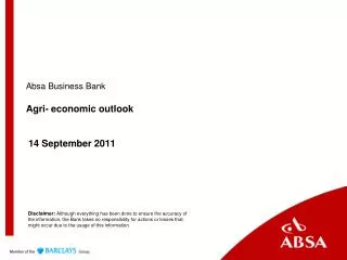Absa Business Bank Agri- economic outlook 14 September 2011