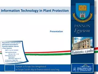 Information Technology in Plant Protection
