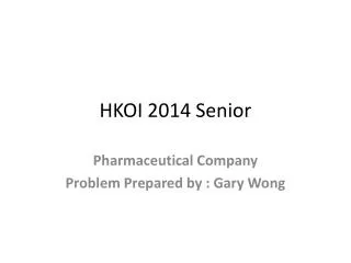 HKOI 2014 Senior