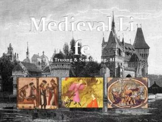 Medieval Li fe