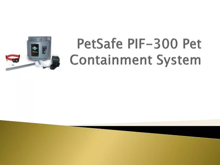 petsafe pif 300 pet containment system