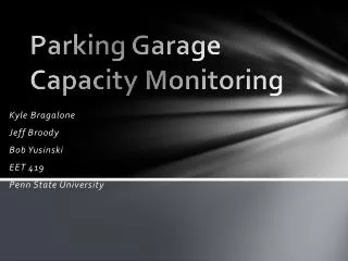 Parking Garage Capacity Monitoring