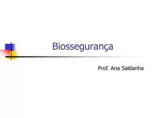 biosseguran a