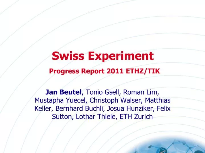 swiss experiment progress report 2011 ethz tik