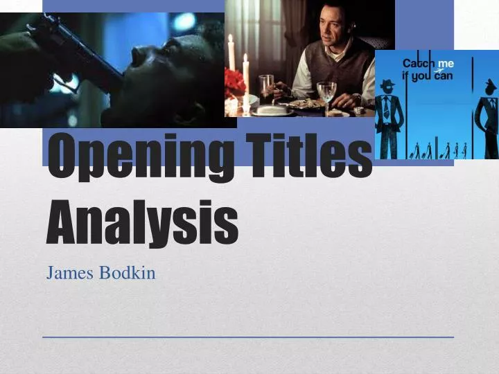 opening titles analysis