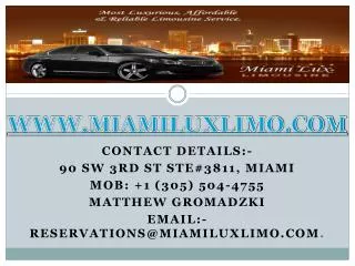 Best Miami Car Service by Miami Lux Limousine