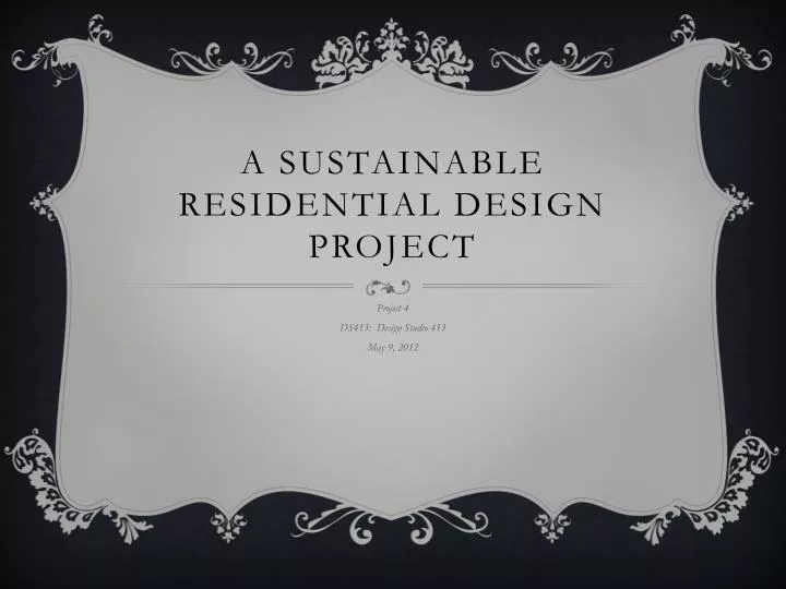 a sustainable residential design project