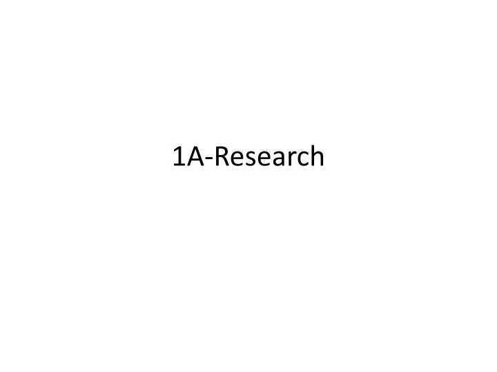 1a research